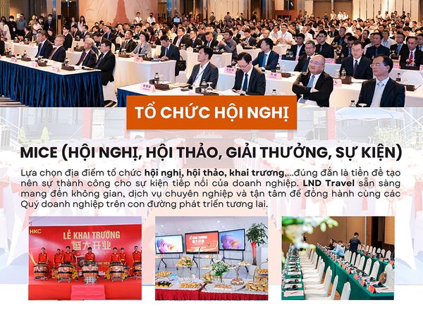 MICE (HỘI NGHỊ, HỘI THẢO, GIẢI THƯỞNG, SỰ KIỆN)