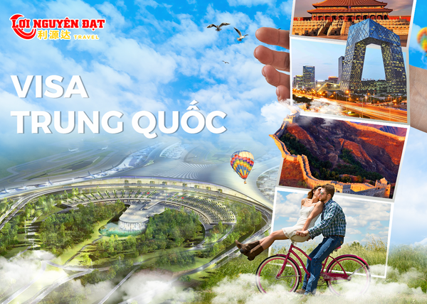 DỊCH VỤ VISA TRUNG QUỐC