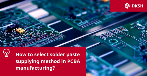 How to select solder paste supplying method in PCBA manufacturing?