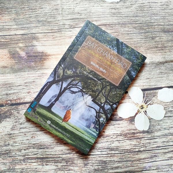 Bát Chánh Đạo - 8 Chìa Khóa Để Thành Công Và Hạnh Phúc Vững Bền