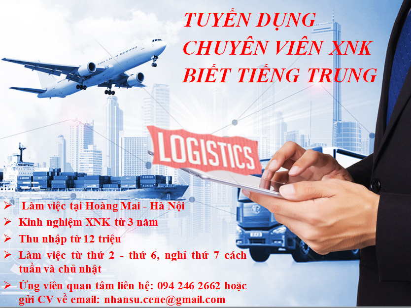 [GÓC TUYỂN DỤNG] TUYỂN DỤNG CHUYÊN VIÊN XNK BIẾT TIẾNG TRUNG