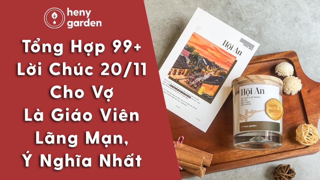 Tổng Hợp 99+ Lời Chúc 20/11 Cho Vợ Là Giáo Viên Lãng Mạn, Ý Nghĩa Nhất