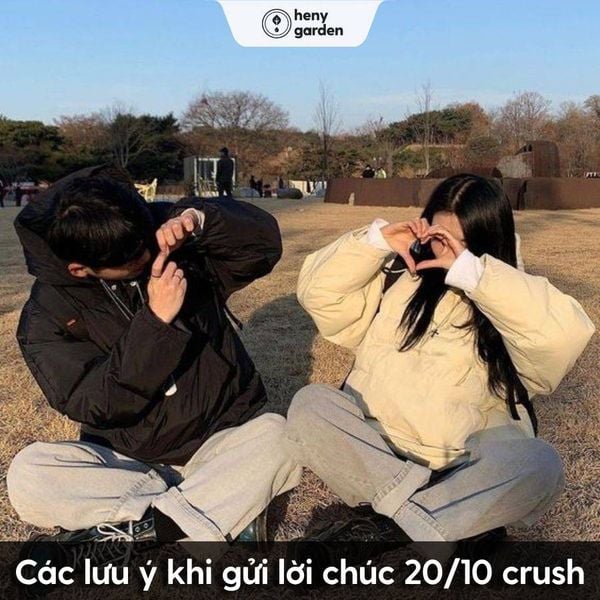 các lưu ý khi gửi lời chúc 20/10 crush