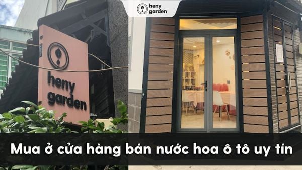 mua ở cửa hàng bán nước hoa ô tô uy tín