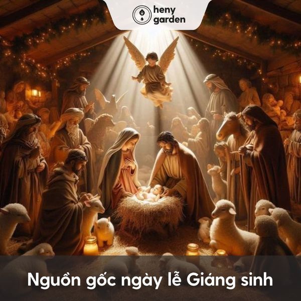 Nguồn gốc ngày lễ giáng sinh