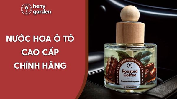 Nước hoa ô tô cao cấp chính hãng