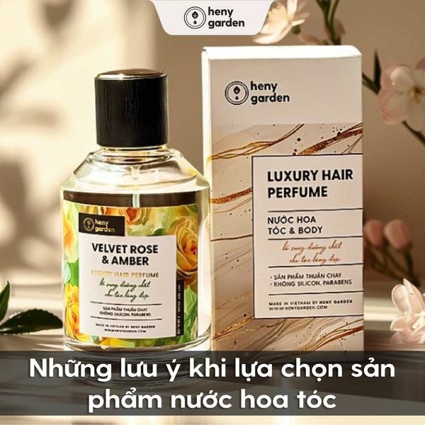 những lưu ý khi lựa chọn nước hoa tóc thơm nhất