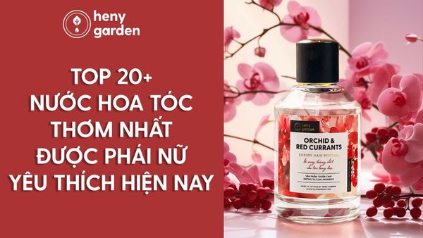 nước hoa tóc thơm nhất