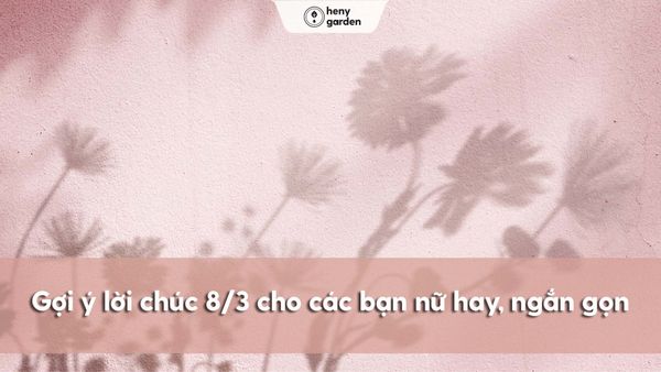 Quà 8/3 cho bạn nữ