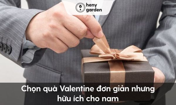 Chọn quà Valentine đơn giản nhưng hữu ích cho nam