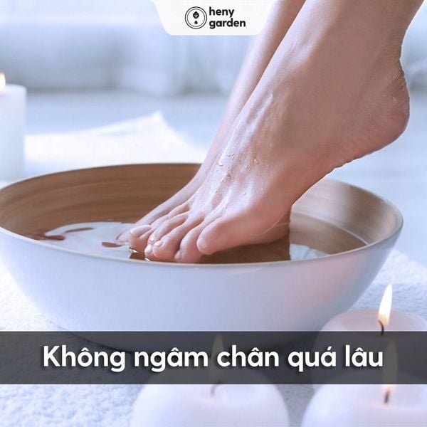 tác dụng của ngâm chân không có nếu ngâm quá lâu