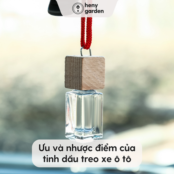 Ưu và nhược điểm của tinh dầu treo xe ô tô