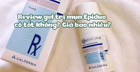 Review gel trị mụn Epiduo có tốt không? Giá bao nhiêu?