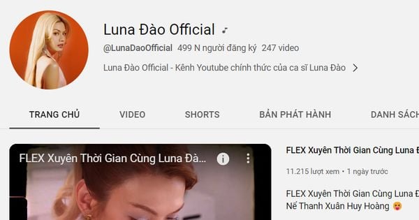 Tài khoản YouTube @LunaDaoOfficial của Đào Bá Lộc đã có tới gần 500.000 người theo dõi