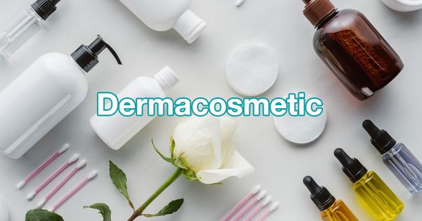 Dermacosmetic là dòng dược mỹ phẩm giúp cải thiện làn da, vẻ ngoài của bạn