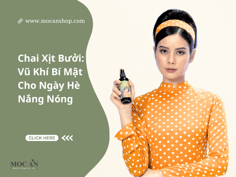 Chai Xịt Bưởi: Vũ Khí Bí Mật Cho Ngày Hè Nắng Nóng