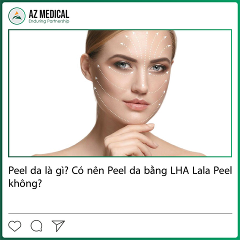Peel da là gì? Có nên Peel da bằng LHA Lala Peel không?