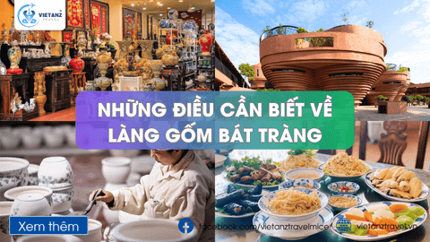 Những Điều Cần Biết Về Làng Gốm Bát Tràng