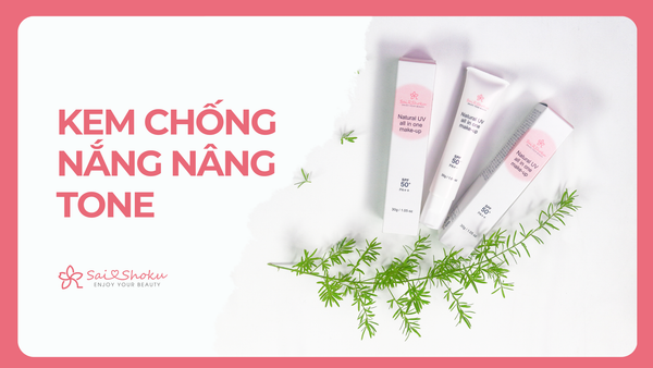 Review 10 Kem Chống Nắng Nâng Tone Được Yêu Thích Nhất