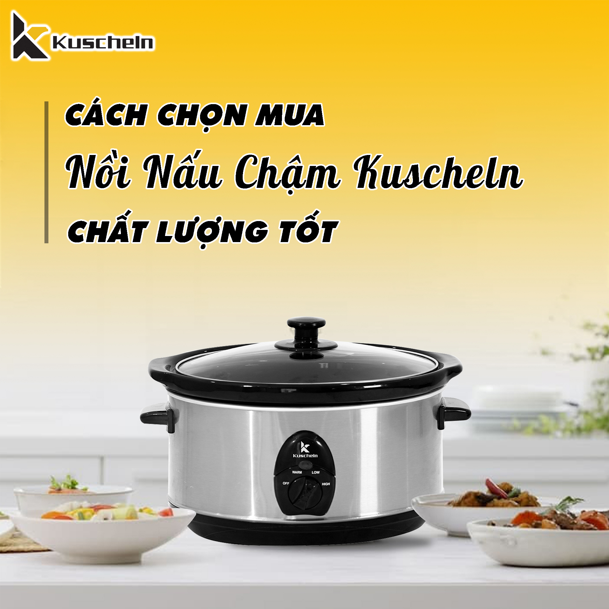 Gợi ý cách chọn mua nồi nấu chậm chất lượng tốt nhất trên thị trường