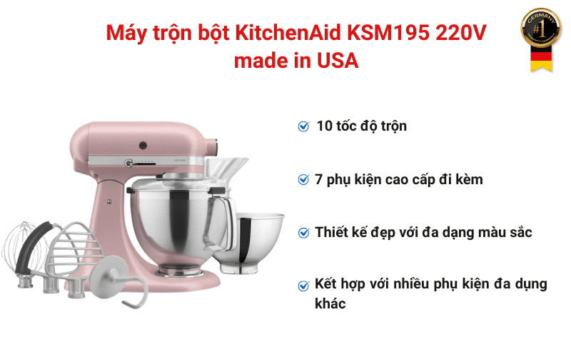 Máy trộn bột KitchenAid KSM195 220V made in USA