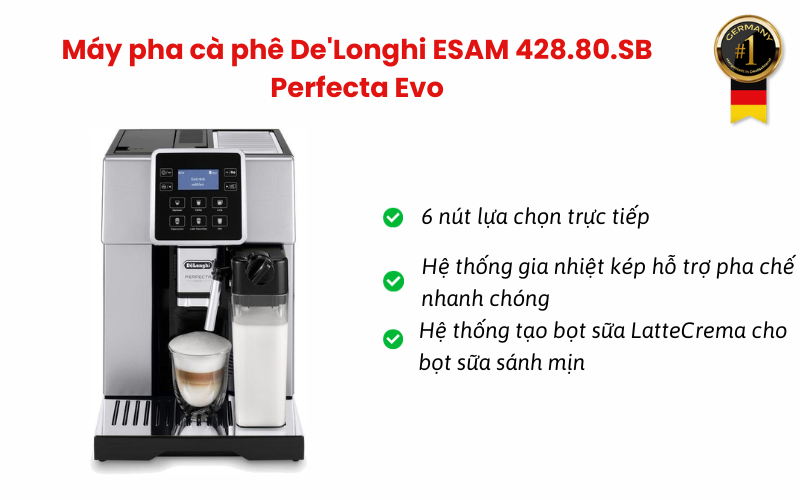 M y pha c ph DeLonghi ESAM 428.80.SB PERFECTA EVO Germany S T