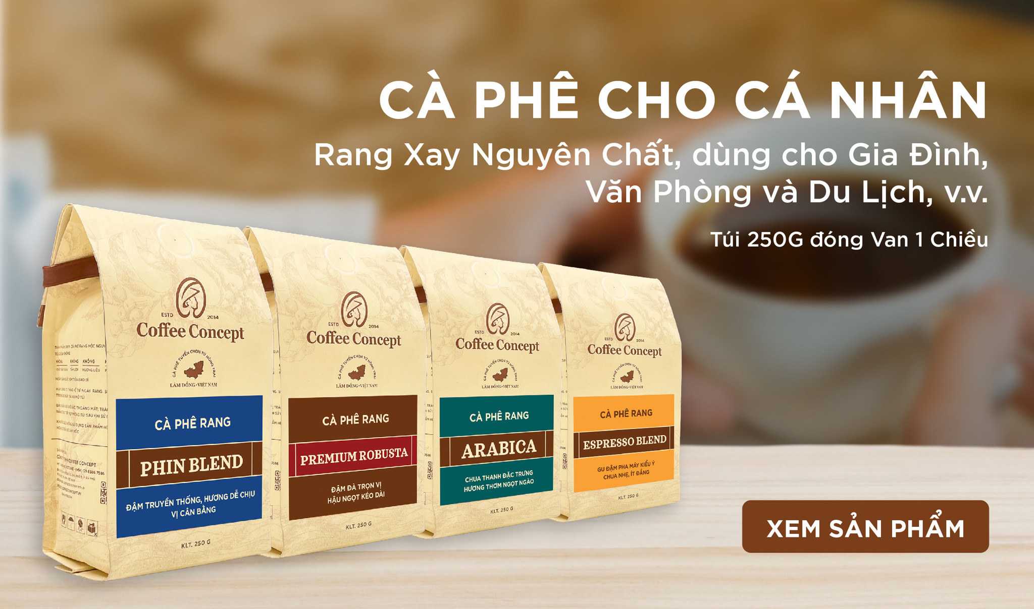 Cà Phê Rang cho Cá Nhân – COFFEE CONCEPT