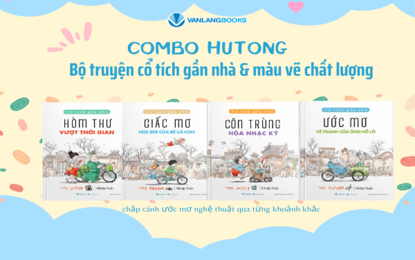 Combo Hutong: Bộ truyện Cổ Tích Gần Nhà & màu vẽ chất lượng