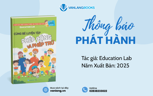 RA MẮT SÁCH: CÙNG BÉ LUYỆN TẬP PHÉP CỘNG VÀ PHÉP TRỪ