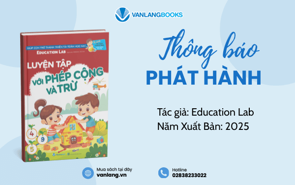 RA MẮT SÁCH: LUYỆN TẬP VỚI PHÉP CỘNG VÀ PHÉP TRỪ