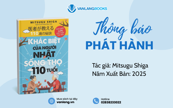 RA MẮT SÁCH “KHÁC BIỆT CỦA NGƯỜI NHẬT SỐNG THỌ 110 TUỔI”