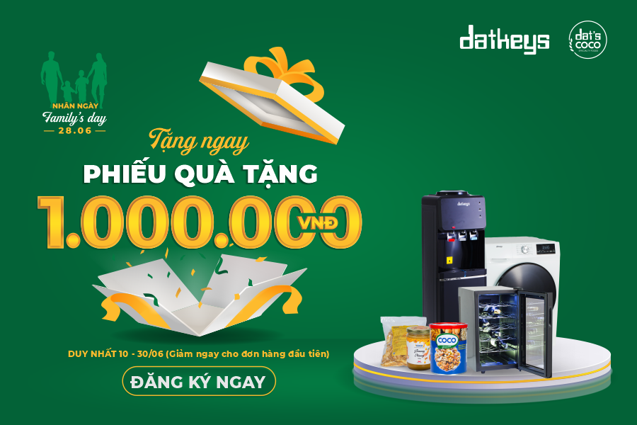 CHƯƠNG TRÌNH FAMILY'S DAY - TẶNG NGAY PHIẾU QUÀ TẶNG 1 TRIỆU ĐỒNG