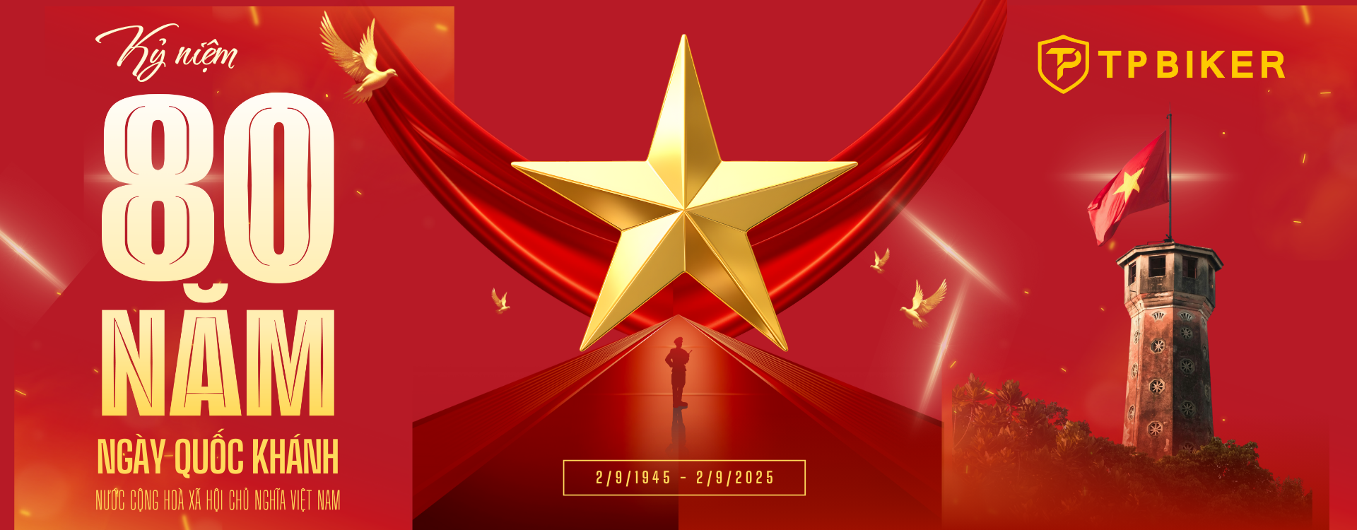 Mừng kỷ niệm 80 năm Quốc khánh 2/9, TP Biker gửi lời tri ân và lời chúc tốt đẹp nhất đến Quý khách hàng