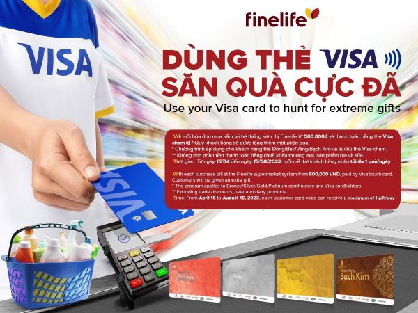 CÙNG FINELIFE CHẠM THẺ VISA NHẬN QUÀ THÚ VỊ