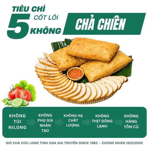 Chả chiên không phụ gia nhân tạo từ Giò Chả Cửu Long, đảm bảo an tâm chất lượng với 5 cam kết 