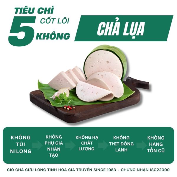 Chả lụa ngon Sài Gòn từ Giò Chả Cửu Long với 5 cam kết 