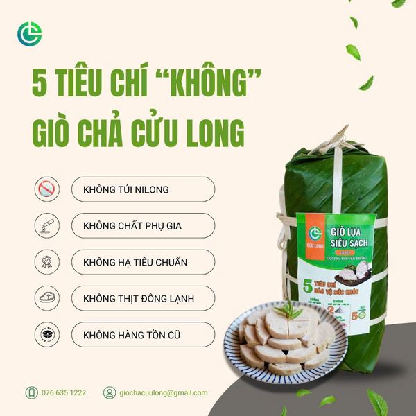 Giò chả Cửu Long với tiêu chuẩn giò chả sạch 5 KHÔNG