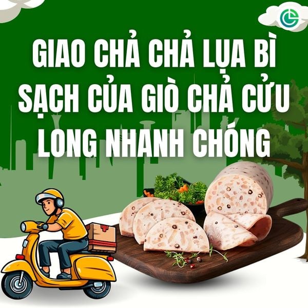 Dịch vụ giao chả lụa bì sạch của Giò Chả Cửu Long nhanh chóng tại TP.HCM.