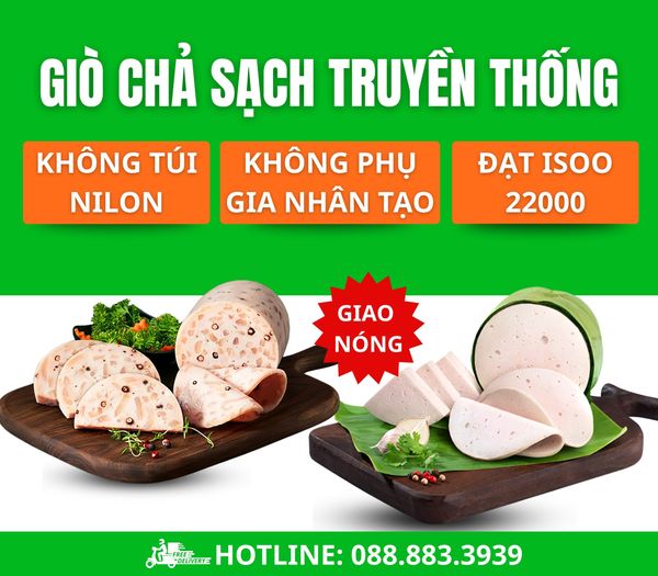 Giò chả ngon cùng với Giò Chả Cửu Long