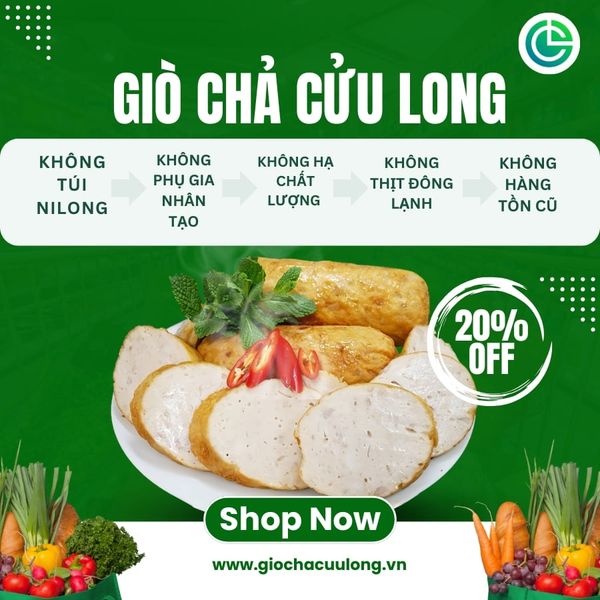 Giò chả Cửu Long làm từ thịt nóng mỗi ngày – gói lá chuối – không phụ gia