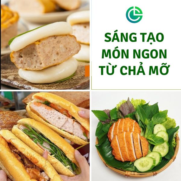Sáng tạo món ngon từ chả mỡ: xôi, bánh mì, lẩu, cơm nóng.