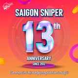 SINH NHẬT SAIGON SNIPER 13 TUỔI: 13 NĂM KIÊN ĐỊNH MỘT HÀNH TRÌNH