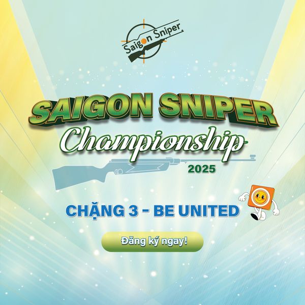 CHẶNG 3 – BE UNITED GIẢI ĐẤU SAIGON SNIPER CHAMPIONSHIP SUMMER 2025