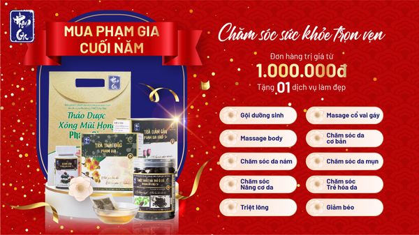 MUA PHẠM GIA CUỐI NĂM - CHĂM SÓC SỨC KHOẺ TRỌN VẸN