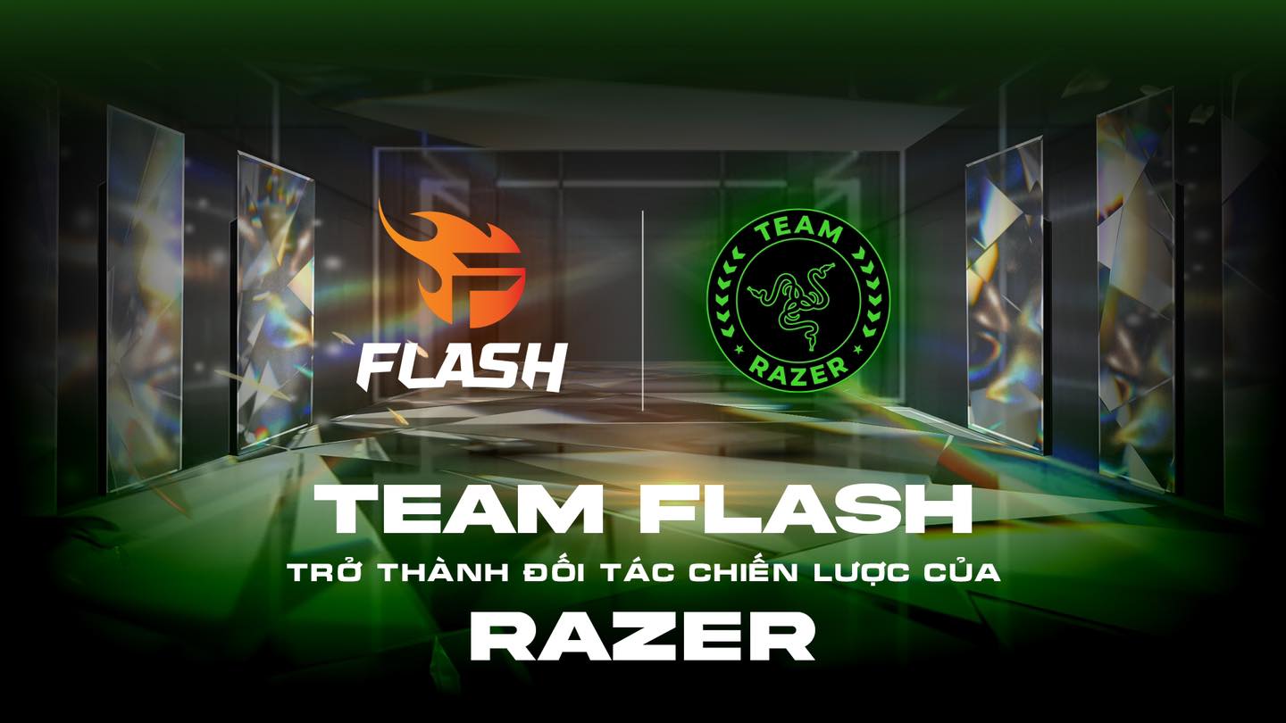 TEAM FLASH CHÍNH THỨC BẮT TAY RAZER GIA NHẬP HÀNG NGŨ CÁC TEAM ESPORTS ĐỈNH CAO