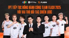 FPT TIẾP TỤC TĂNG CƯỜNG HỢP TÁC CÙNG TEAM FLASH NĂM 2025, CAM KẾT PHÁT TRIỂN THỂ THAO ĐIỆN TỬ VIỆT NAM MẠNH MẼ
