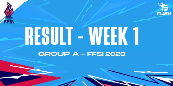 RESULTS OF WEEK 1 FREE FIRE FFSI 2023
