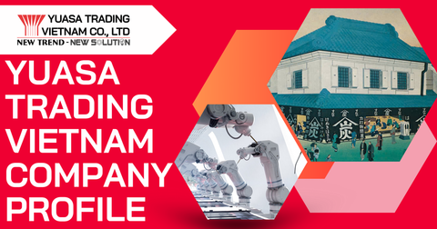 GENERAL PROFILE OF YUASA TRADING VIETNAM