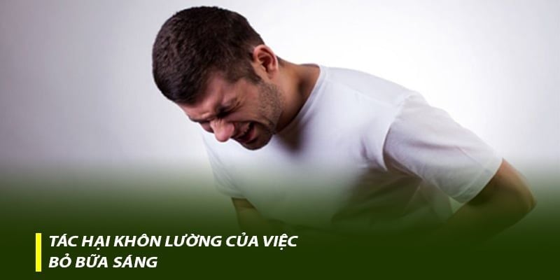 Tác hại khôn lường của việc bỏ bữa sáng