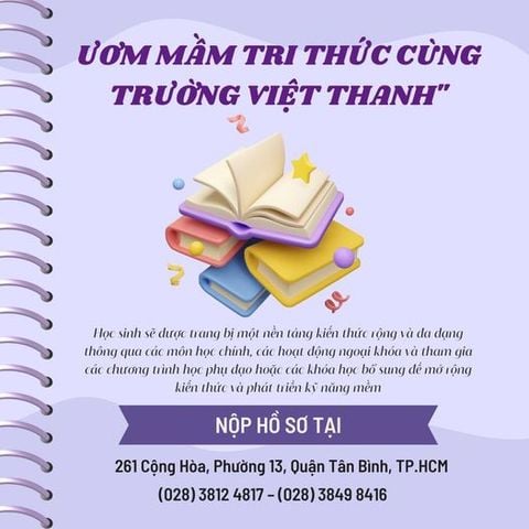 Ươm mầm tri thức cùng trường Việt Thanh